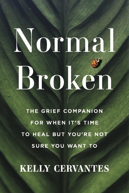 Book cover of "Normal Broken" by Kelly Cervantes